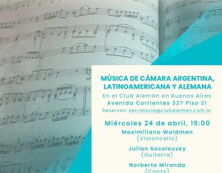 Música de Cámara Argentina, Latinoamericana y Alemana – Abril