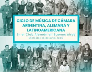 Música de Cámara Argentina, Latinoamericana y Alemana – Junio